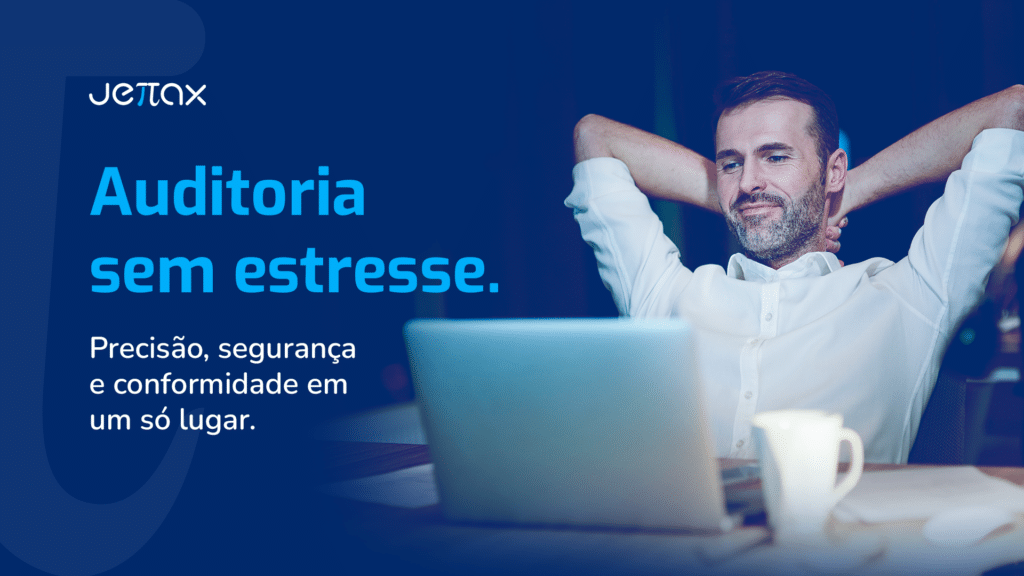 Banner Jettax sobre auditoria sem estresse