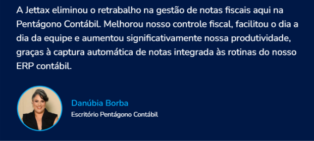 Danúbia Borba, do escritório Pentágono Contábil, falando sobre a solução da JetTax para gestão de notas fiscais.