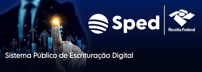 Banner do Sistema Público de Escrituração Digital (SPED) da Receita Federal, utilizado para envio de obrigações fiscais, contábeis e tributárias das empresas.