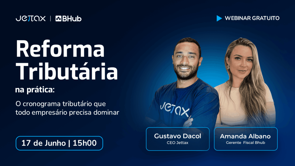 Banner de webinar sobre Reforma Tributária com especialistas Gustavo Dacol e Amanda Albano, abordando o cronograma tributário e os impactos para empresas.